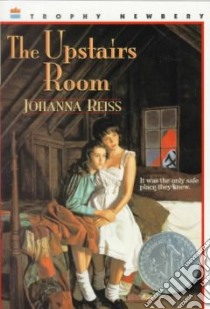The Upstairs Room libro in lingua di Reiss Johanna