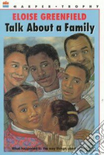 Talk About a Family libro in lingua di Greenfield Eloise, Calvin James (ILT)