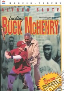 Finding Buck McHenry libro in lingua di Slote Alfred