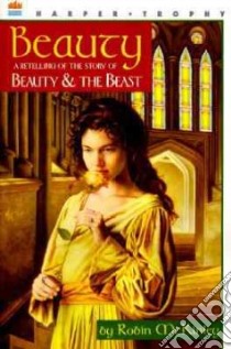 Beauty libro in lingua di McKinley Robin