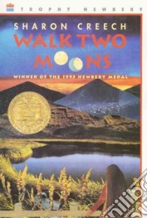 Walk Two Moons libro in lingua di Creech Sharon