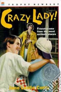 Crazy Lady libro in lingua di Conly Jane Leslie