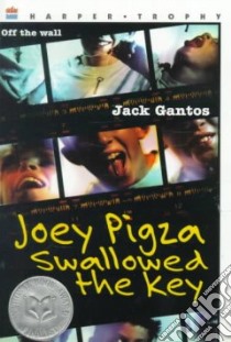 Joey Pigza Swallowed the Key libro in lingua di Gantos Jack