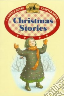 Christmas Stories libro in lingua di Graef Renee (ILT), Graef Renee, Wilder Laura Ingalls