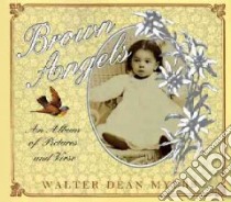 Brown Angels libro in lingua di Myers Walter Dean