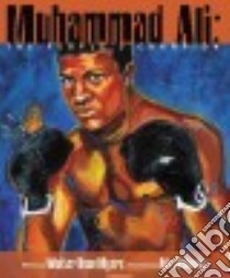 Muhammad Ali libro in lingua di Myers Walter Dean, Delinois Alix (ILT)