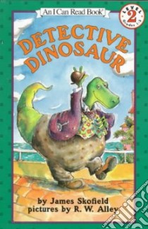 Detective Dinosaur libro in lingua di Skofield James