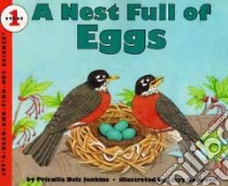 A Nest Full of Eggs libro in lingua di Jenkins Priscilla Belz, Rockwell Lizzy (ILT)