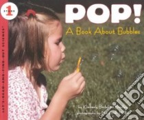 Pop! libro in lingua di Bradley Kimberly Brubaker, Miller Margaret (PHT), Miller Margaret (ILT)