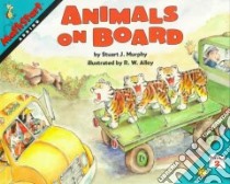 Animals on Board libro in lingua di Murphy Stuart J., Alley R. W. (ILT)