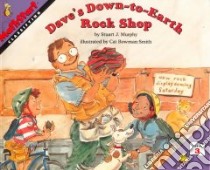 Dave's Down-To-Earth Rock Shop libro in lingua di Murphy Stuart J., Smith Cat Bowman (ILT)