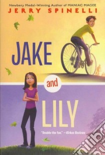 Jake and Lily libro in lingua di Spinelli Jerry