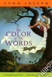 The Color of My Words libro in lingua di Joseph Lynn
