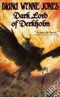Dark Lord of Derkholm libro in lingua di Jones Diana Wynne