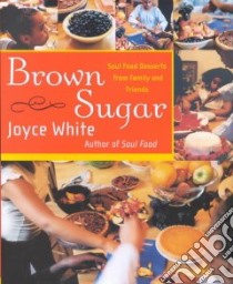 Brown Sugar libro in lingua di White Joyce
