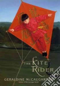 The Kite Rider libro in lingua di McCaughrean Geraldine