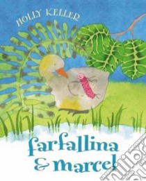 Farfallina & Marcel libro in lingua di Keller Holly