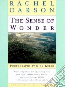 The Sense of Wonder libro in lingua di Carson Rachel, Kelsh Nick (PHT), Pratt Charles