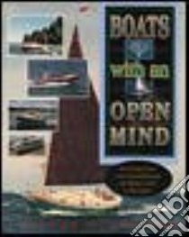 Boats With an Open Mind libro in lingua di Bolger Philip C.