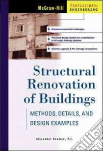 Structural Renovation of Buildings libro in lingua di Newman Alexander
