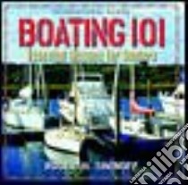 Boating 101 libro in lingua di Siminoff Roger