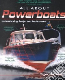 All About Powerboats libro in lingua di Marshall Roger