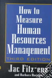 How to Measure Human Resource Management libro in lingua di Fitz-Enz Jac, Davison Barbara