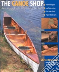 The Canoe Shop libro in lingua di Kulczycki Chris