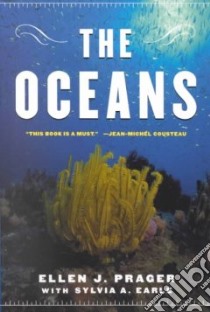The Oceans libro in lingua di Prager Ellen J., Earle Sylvia A.