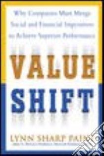 Value Shift libro in lingua di Paine Lynn Sharp