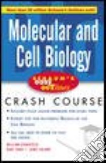 Schaum's Easy Outline Molecular and Cell Biology libro in lingua di William Stansfield