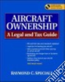 Aircraft Ownership libro in lingua di Speciale Raymond C.