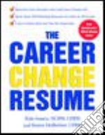 The Career Change Resume libro in lingua di Isaacs Kim, Hofferber Karen