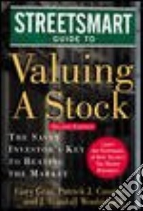 Streetsmart Guide to Valuing a Stock libro in lingua di Gray Gary, Cusatis Patrick, Woolridge J. Randall