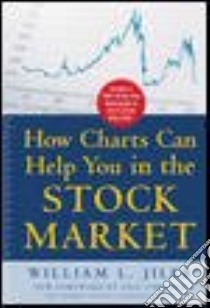Standard & Poor's How Charts Can Help You in the Stock Market libro in lingua di Jiler William L.
