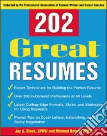 202 Great Resumes libro in lingua di Block Jay A., Betrus Michael