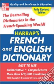 Harrap's French And English College Dictionary libro in lingua di Not Available (NA)
