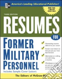 Resumes for Former Military Personnel libro in lingua di Not Available (NA)