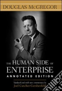 The Human Side of Enterprise libro in lingua di McGregor Douglas, Cutcher-Gershenfeld Joel