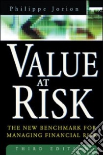Value at Risk libro in lingua di Jorion Philippe
