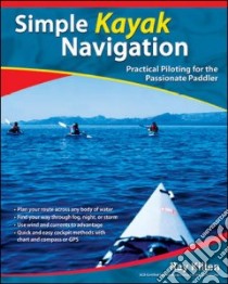 Simple Kayak Navigation libro in lingua di Killen Ray