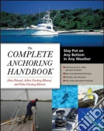 The Complete Anchoring Handbook libro in lingua di Poiraud Alain, Ginsberg-klemmt Achim, Ginsberg-klemmt Erika