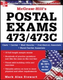 Mcgraw-Hill's Postal Exams 473/473C libro in lingua di Stewart Mark Alan