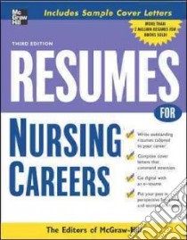 Resumes for Nursing Careers libro in lingua di McGraw-Hill (EDT)