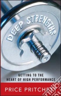 Deep Strengths libro in lingua di Pritchett Price