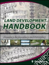 Land Development Handbook libro in lingua di Dewberry Sidney O. (EDT), Rauenzahn Lisa N. (EDT)