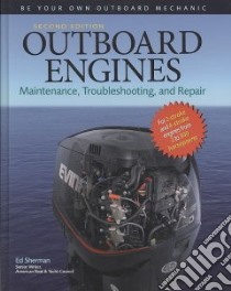 Outboard Engines libro in lingua di Sherman Ed