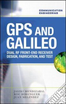 GPS & Galileo libro in lingua di Samper Jaizki Mendizabal, Perez Roc Berenguer, Lagunilla Juan Melendez