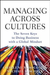 Managing Across Cultures libro in lingua di Solomon Charlene Marmer, Schell Michael S.