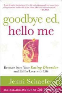 Goodbye Ed, Hello Me libro in lingua di Schaefer Jenni